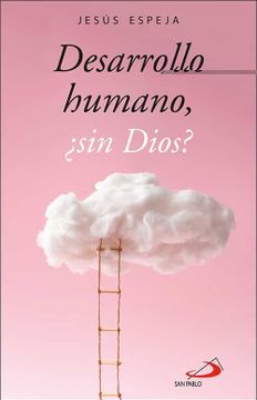 portada Desarrollo Humano,¿ Sin Dios? (in Spanish)