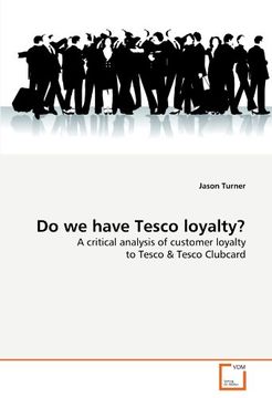 portada Do we Have Tesco Loyalty? (en Inglés)