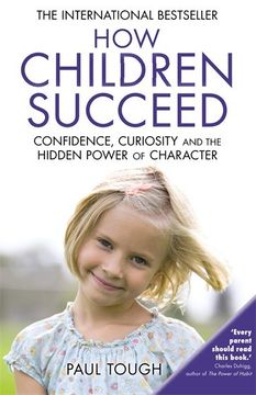 portada How Children Succeed (en Inglés)