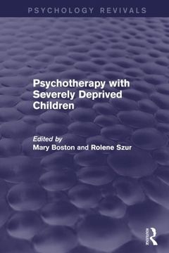 portada Psychotherapy with Severely Deprived Children