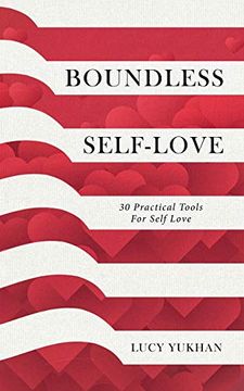 portada Boundless Self Love: 30 Practical Tools for Self Love (en Inglés)