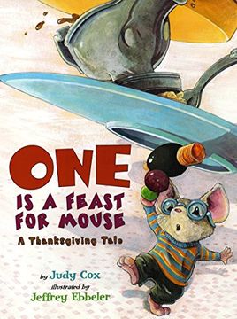 portada One is a Feast for Mouse: A Thanksgiving Tale (Mouse (Holiday House)) (in English)