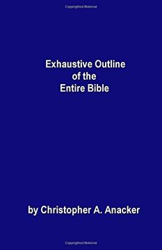 portada Exhaustive Outline of the Entire Bible: - handbook size -