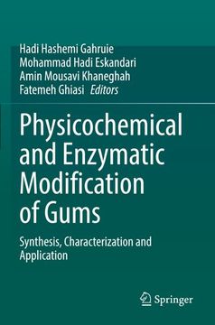 portada Physicochemical and Enzymatic Modification of Gums: Synthesis, Characterization and Application (in English)