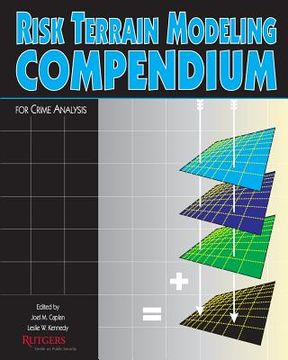 portada Risk Terrain Modeling Compendium (en Inglés)