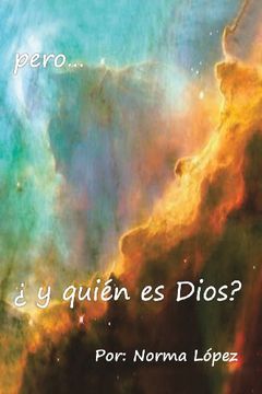 portada Pero. Y Quien es Dios? (in Spanish)
