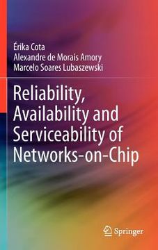 portada reliability, availability and serviceability of networks-on-chip (en Inglés)