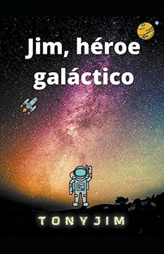 portada Jim, héroe galáctico
