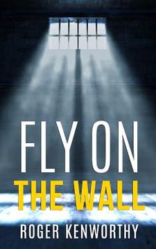 portada Fly on the Wall: Days of Solitude (en Inglés)