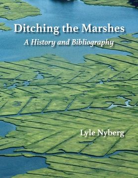 portada Ditching the Marshes: A History and Bibliography