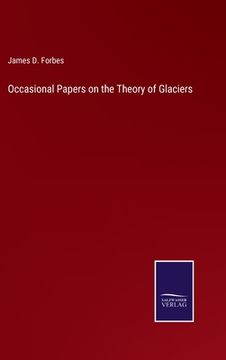 portada Occasional Papers on the Theory of Glaciers (in English)