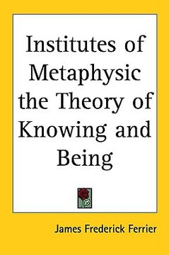 portada institutes of metaphysic the theory of knowing and being