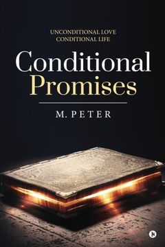 portada Conditional Promises: Unconditional love Conditional life