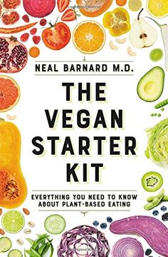 portada The Vegan Starter Kit: Everything you Need to Know About Plant-Based Eating 