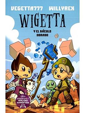 portada Wigetta y el Baculo Dorado (in Spanish)