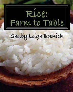 portada Rice: Farm to Table (en Inglés)