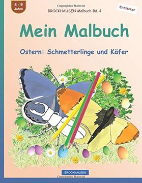 portada BROCKHAUSEN Malbuch Bd. 4 - Mein Malbuch: Ostern: Schmetterlinge und Käfer: Volume 4