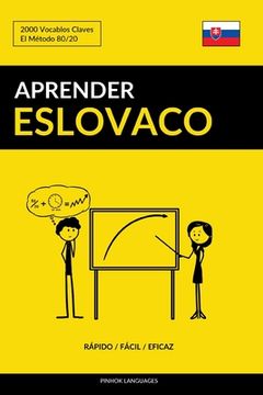 portada Aprender Eslovaco - Rápido / Fácil / Eficaz: 2000 Vocablos Claves