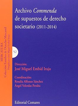 portada Archivo Commenda de supuestos de derecho societario (2011-2014) (Estudios Derecho Mercantil)