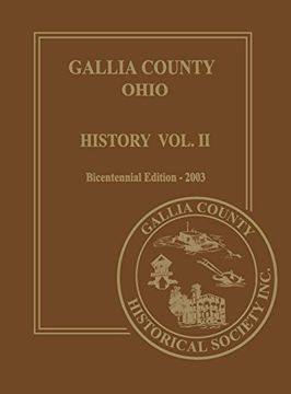portada Gallia County, Ohio (Bicentennial): History Vol. 2; Bicentennial Edition-2003 (en Inglés)