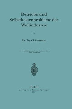 portada Betriebs- und Selbstkostenprobleme der Wollindustrie (German Edition)