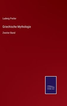 portada Griechische Mythologie: Zweiter Band (in German)