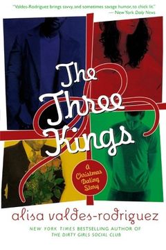 portada The Three Kings: A Christmas Dating Story (en Inglés)