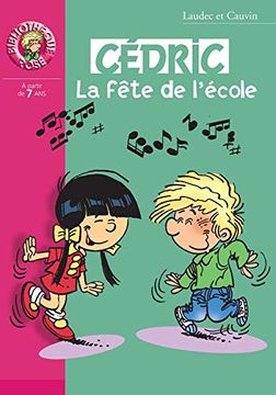 portada Cédric: La Fête de L'école (la Bibliothèque Rose)