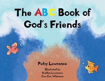 portada The ABC Book of God's Friends (en Inglés)