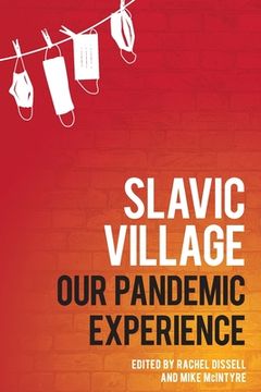 portada Slavic Village: Our Pandemic Experience (en Inglés)
