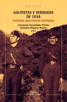 portada Golpistas e Verdugos de 1936 (Historia dun Pasado Incómodo) (en Gallego)