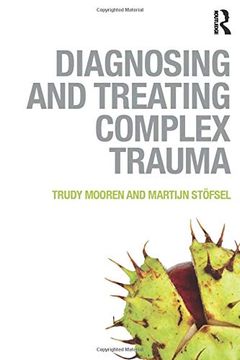 portada Diagnosing and Treating Complex Trauma (en Inglés)