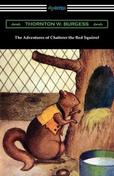 portada The Adventures of Chatterer the Red Squirrel (in English)