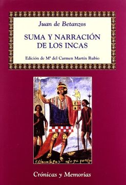 portada Suma y Narracion de los Incas (in Spanish)