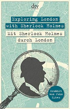 portada Exploring London With Sherlock Holmes mit Sherlock Holmes Durch London (Dtv Zweisprachig)