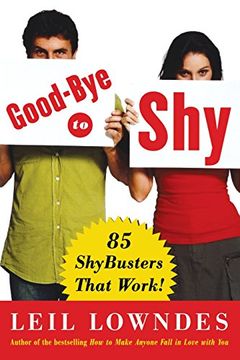 portada Goodbye to Shy: 85 Shybusters That Work! (Ntc Self-Help) (in English)