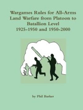 portada Wargames Rules for All-Arms Land Warfare From Platoon to Battalion Level.
