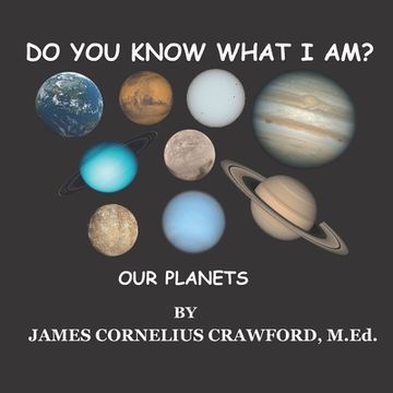 portada Do You Know What I Am?: Our Planets (en Inglés)