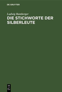 portada Die Stichworte der Silberleute (in German)