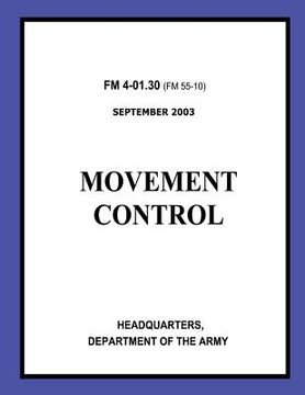 portada Movement Control (FM 4-01.30) (en Inglés)