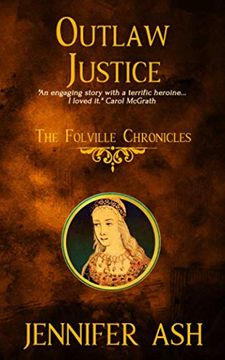 portada Outlaw Justice: The Folville Chronicles (Book 4) (en Inglés)