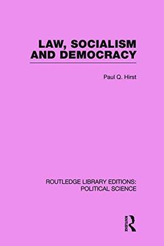 portada Law, Socialism and Democracy (Routledge Library Editions: Political Science Volume 9) (in English)