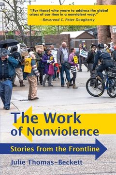 portada The Work of Nonviolence: Stories from the Frontline (in English)