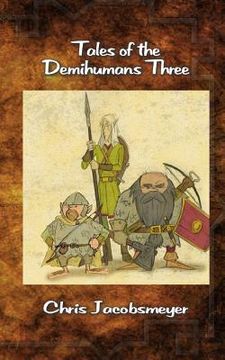 portada Tales of the Demihumans Three (in English)