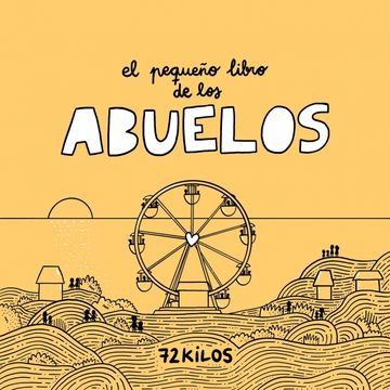 portada EL PEQUEÑO LIBRO DE LOS ABUELOS