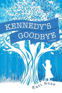portada Kennedy's Goodbye (en Inglés)
