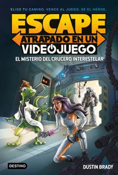 portada Escape: Atrapado en un videojuego: El misterio del crucero interestelar