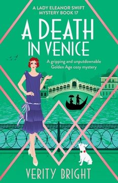 portada A Death in Venice: A gripping and unputdownable Golden Age cozy mystery (en Inglés)