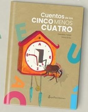 portada Cuentos de las Cinco Menos Cuatro (in Spanish)