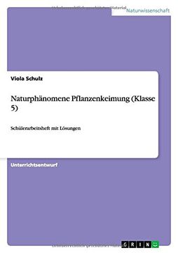 portada Naturphänomene Pflanzenkeimung (Klasse 5) (German Edition)